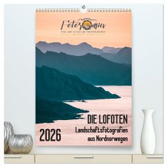 Cover Die Lofoten - Landschaftsfotografien aus Nordnorwegen (hochwertiger Premium Wandkalender 2026 DIN A2 hoch), Kunstdruck in Hochglanz