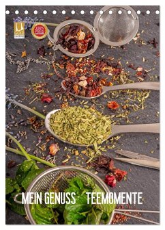 Mein Genuss Teemomente (Tischkalender 2026 DIN A5 hoch), CALVENDO Monatskalender