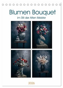 Blumen Bouquet (Tischkalender 2026 DIN A5 hoch), CALVENDO Monatskalender