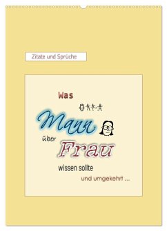Cover Was Mann über Frau wissen sollte und umgekehrt ... (Wandkalender 2026 DIN A2 hoch), CALVENDO Monatskalender