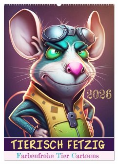 Tierisch fetzig (Wandkalender 2026 DIN A2 hoch), CALVENDO Monatskalender Tierisch fetzig (Wandkalender 2026 DIN A2 hoch), CALVENDO Monatskalender