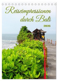 Reiseimpressionen durch Bali (Tischkalender 2026 DIN A5 hoch), CALVENDO Monatskalender