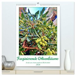 Faszinierende Olivenbäume (hochwertiger Premium Wandkalender 2026 DIN A2 hoch), Kunstdruck in Hochglanz Faszinierende Olivenbäume (hochwertiger Premium Wandkalender 2026 DIN A2 hoch), Kunstdruck in Hochglanz
