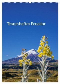 Cover Traumhaftes Ecuador (Wandkalender 2026 DIN A2 hoch), CALVENDO Monatskalender