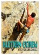 Klettern extrem auf Fels und Eis... - Bild 1