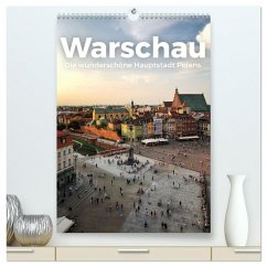 Warschau - Die wunderschöne Hauptstadt Polens. (hochwertiger Premium Wandkalender 2026 DIN A2 hoch), Kunstdruck in Hochglanz Warschau - Die wunderschöne Hauptstadt Polens. (hochwertiger Premium Wandkalender 2026 DIN A2 hoch), Kunstdruck in Hochglanz