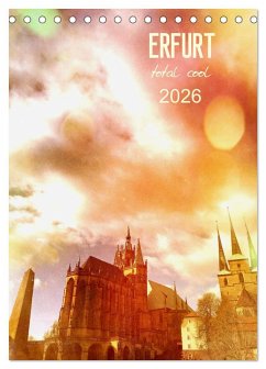 Cover ERFURT total cool (Tischkalender 2026 DIN A5 hoch), CALVENDO Monatskalender