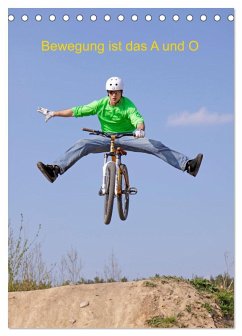 Bewegung ist das A und O (Tischkalender 2026 DIN A5 hoch), CALVENDO Monatskalender Bewegung ist das A und O (Tischkalender 2026 DIN A5 hoch), CALVENDO Monatskalender
