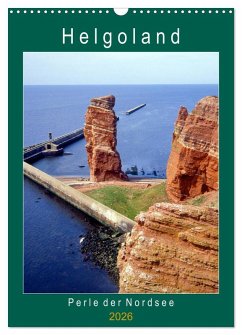 Cover Helgoland, Perle der Nordsee (Wandkalender 2026 DIN A3 hoch), CALVENDO Monatskalender