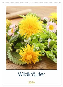Essbare Wildkräuter (Wandkalender 2026 DIN A2 hoch), CALVENDO Monatskalender Essbare Wildkräuter (Wandkalender 2026 DIN A2 hoch), CALVENDO Monatskalender
