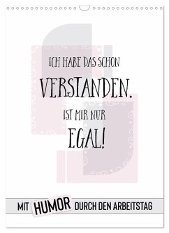 Mit Humor durch den Arbeitstag (Wandkalender 2026 DIN A3 hoch), CALVENDO Monatskalender