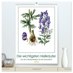 Cover Die wichtigsten Heilkräuter (hochwertiger Premium Wandkalender 2026 DIN A2 hoch), Kunstdruck in Hochglanz