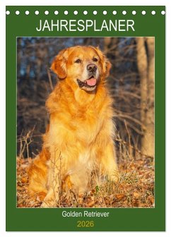 Jahresplaner Golden Retriever (Tischkalender 2026 DIN A5 hoch), CALVENDO Monatskalender