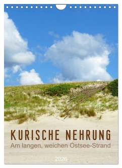 Cover Kurische Nehrung - Am langen, weichen Ostsee-Strand (Wandkalender 2026 DIN A4 hoch), CALVENDO Monatskalender