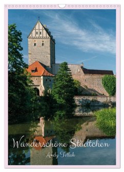 Wunderschöne Städtchen (Wandkalender 2026 DIN A3 hoch), CALVENDO Monatskalender Wunderschöne Städtchen (Wandkalender 2026 DIN A3 hoch), CALVENDO Monatskalender