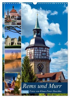 Rems und Murr (Wandkalender 2026 DIN A3 hoch), CALVENDO Monatskalender Rems und Murr (Wandkalender 2026 DIN A3 hoch), CALVENDO Monatskalender