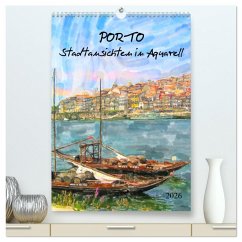 Cover Porto - Stadtansichten in Aquarell (hochwertiger Premium Wandkalender 2026 DIN A2 hoch), Kunstdruck in Hochglanz