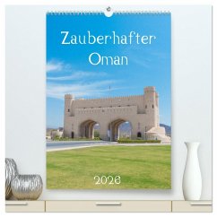 Zauberhafter Oman (hochwertiger Premium Wandkalender 2026 DIN A2 hoch), Kunstdruck in Hochglanz