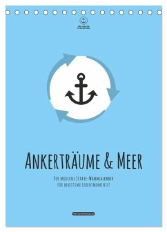 hafenprinzessin: Ankerträume & Meer - Der moderne Zitate-Wandkalender für maritime Lebensmomente! (Tischkalender 2026 DIN A5 hoch), CALVENDO Monatskalender