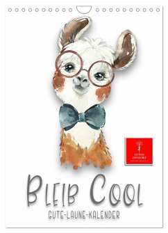 Cover Bleib cool - Gute-Laune-Kalender (Wandkalender 2026 DIN A4 hoch), CALVENDO Monatskalender