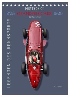 Legenden des Rennsports, Historic Grand Prix Cars 1925-1960 (Tischkalender 2026 DIN A5 hoch), CALVENDO Monatskalender