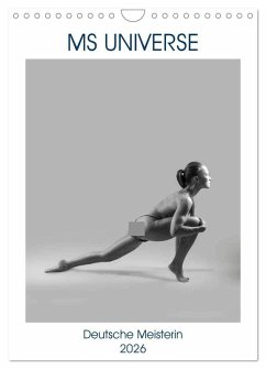 MS UNIVERSE (Wandkalender 2026 DIN A4 hoch), CALVENDO Monatskalender