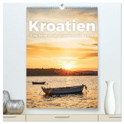 Kroatien - Eine Reise in das wunderschöne Land. (hochwertiger Premium Wandkalender 2026 DIN A2 hoch), Kunstdruck in Hochglanz