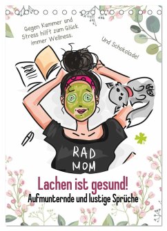 Cover Lachen ist gesund! Aufmunternde und lustige Sprüche (Tischkalender 2026 DIN A5 hoch), CALVENDO Monatskalender