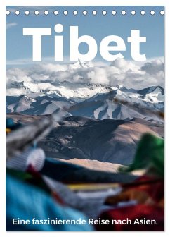 Tibet - Eine faszinierende Reise nach Asien. (Tischkalender 2026 DIN A5 hoch), CALVENDO Monatskalender