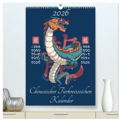 Cover Chinesische Tierkreiszeichen (hochwertiger Premium Wandkalender 2026 DIN A2 hoch), Kunstdruck in Hochglanz