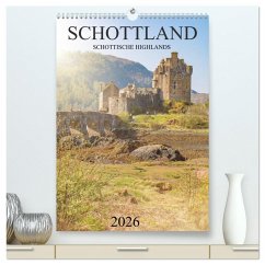 Schottland -Schottische Highlands (hochwertiger Premium Wandkalender 2026 DIN A2 hoch), Kunstdruck in Hochglanz