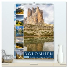 Dolomiten, ein Meer aus Bergen by VogtArt (hochwertiger Premium Wandkalender 2026 DIN A2 hoch), Kunstdruck in Hochglanz