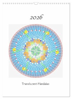 Cover Transluzent-Mandalas (Wandkalender 2026 DIN A3 hoch), CALVENDO Monatskalender