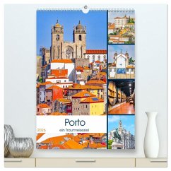 Porto - ein Traumreiseziel (hochwertiger Premium Wandkalender 2026 DIN A2 hoch), Kunstdruck in Hochglanz Cover Porto - ein Traumreiseziel (hochwertiger Premium Wandkalender 2026 DIN A2 hoch), Kunstdruck in Hochglanz