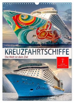 Cover Kreuzfahrtschiffe - die Welt ist dein Ziel (Wandkalender 2026 DIN A3 hoch), CALVENDO Monatskalender