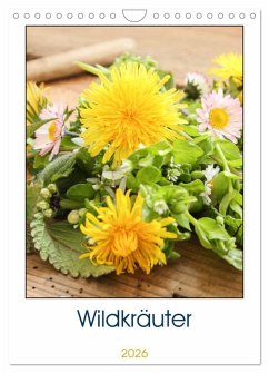 Essbare Wildkräuter (Wandkalender 2026 DIN A4 hoch), CALVENDO Monatskalender Essbare Wildkräuter (Wandkalender 2026 DIN A4 hoch), CALVENDO Monatskalender