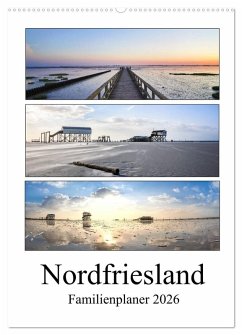 Nordfriesland - Familienplaner (Wandkalender 2026 DIN A2 hoch), CALVENDO Monatskalender