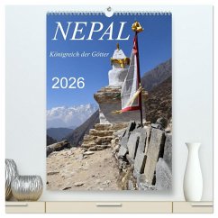Nepal- Königreich der Götter (hochwertiger Premium Wandkalender 2026 DIN A2 hoch), Kunstdruck in Hochglanz