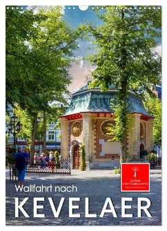 Cover Wallfahrt nach Kevelaer (Wandkalender 2026 DIN A3 hoch), CALVENDO Monatskalender