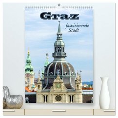 Graz - faszinierende Stadt (hochwertiger Premium Wandkalender 2026 DIN A2 hoch), Kunstdruck in Hochglanz Graz - faszinierende Stadt (hochwertiger Premium Wandkalender 2026 DIN A2 hoch), Kunstdruck in Hochglanz