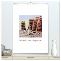 Cover Malerisches Helgoland (hochwertiger Premium Wandkalender 2026 DIN A2 hoch), Kunstdruck in Hochglanz
