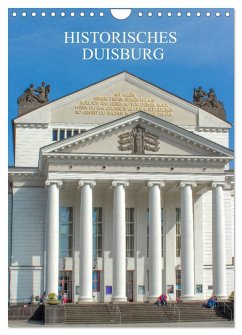 Historisches Duisburg (Wandkalender 2026 DIN A4 hoch), CALVENDO Monatskalender Historisches Duisburg (Wandkalender 2026 DIN A4 hoch), CALVENDO Monatskalender