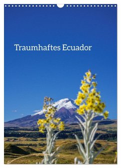 Cover Traumhaftes Ecuador (Wandkalender 2026 DIN A3 hoch), CALVENDO Monatskalender