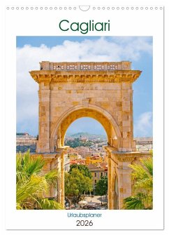 Cagliari - Urlaubsplaner (Wandkalender 2026 DIN A3 hoch), CALVENDO Monatskalender Cagliari - Urlaubsplaner (Wandkalender 2026 DIN A3 hoch), CALVENDO Monatskalender