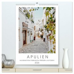 Apulien (hochwertiger Premium Wandkalender 2026 DIN A2 hoch), Kunstdruck in Hochglanz