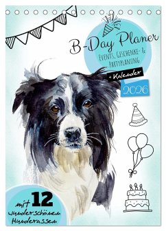 Cover B-DAY PLANER - Aquarell Hunderassen - Für Termine, Geschenke, Eventdetails & mehr (Tischkalender 2026 DIN A5 hoch), CALVENDO Monatskalender