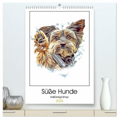 Süße Hunde (hochwertiger Premium Wandkalender 2026 DIN A2 hoch), Kunstdruck in Hochglanz Süße Hunde (hochwertiger Premium Wandkalender 2026 DIN A2 hoch), Kunstdruck in Hochglanz