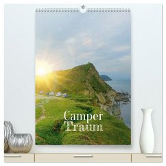 Camper Traum (hochwertiger Premium Wandkalender 2026 DIN A2 hoch), Kunstdruck in Hochglanz Camper Traum (hochwertiger Premium Wandkalender 2026 DIN A2 hoch), Kunstdruck in Hochglanz