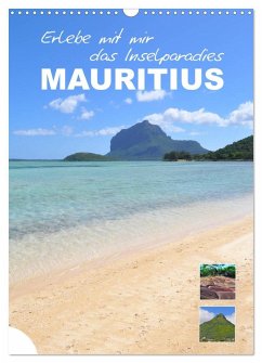 Erlebe mit mir das Inselparadies Mauritius (Wandkalender 2026 DIN A3 hoch), CALVENDO Monatskalender