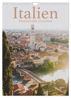 Italien - Wundervolle Ansichten (Wandkalender 2026 DIN A4 hoch), CALVENDO Monatskalender Italien - Wundervolle Ansichten (Wandkalender 2026 DIN A4 hoch), CALVENDO Monatskalender